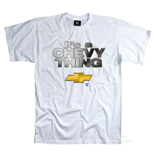 Chevy chevrolet shirt slogan - chevrolet,