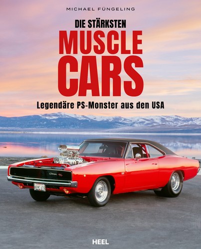 Die stärksten muscle cars - stärksten,